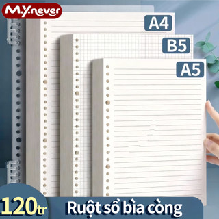  MY.Never-Ruột Sổ Còng Giấy refill A4 B5 A5 kẻ ngang caro vuông giấy trắng 120tr giấy 80g sổ planner 