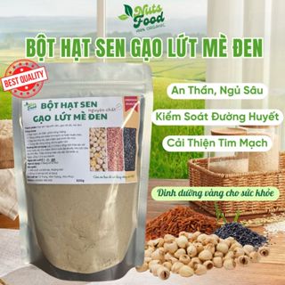 Bột hạt sen gạo lứt mè đen nguyên chất Nuts Food - An thần, đẹp da, giảm cân, tốt cho sức khỏe