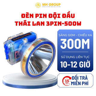 Đèn pin đội đầu Thái Lan 3 pin 500W – Siêu sáng chống nước chuyên đi rừng đi lặn 