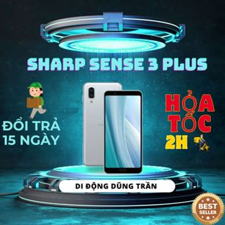  ĐIỆN THOẠI SHARP AQUOS SEN 3 PLUS MÁY ĐẸP NGUYÊN ZI BẢN 1 SIM RAM 6 64G 