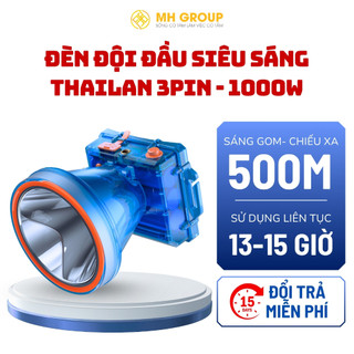  Đèn pin đội đầu Thái Lan 3 pin 1000W – Siêu sáng chống nước chuyên đi rừng đi lặn đi phượt 