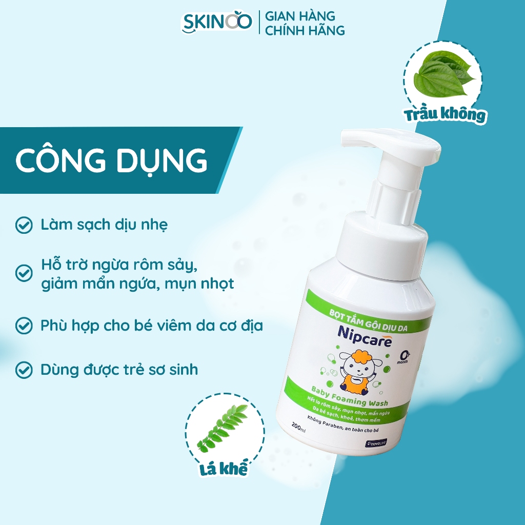 Bọt tắm gội dịu da Nipcare 200ml – Giúp làm sạch dịu nhẹ, hỗ trợ ngừa rôm sảy, mẩn ngứa cho bé