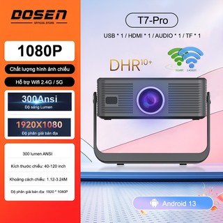 Dosen Pro Máy chiếu T7 Pro Full HD 1080P 4K mini Android 13 WiFi 2,4/5G Bluetooth Kết nối điện thoại laptop ios xem phim