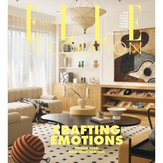 Tạp chí ELLE Decoration quý 3/2025 - Crafting Emotions