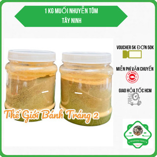  SALE CUỐI NĂM! 1KG muối nhuyễn tôm chính gốc Tây Ninh cực cay ngon trộn bánh tráng chấm trái cây.. 