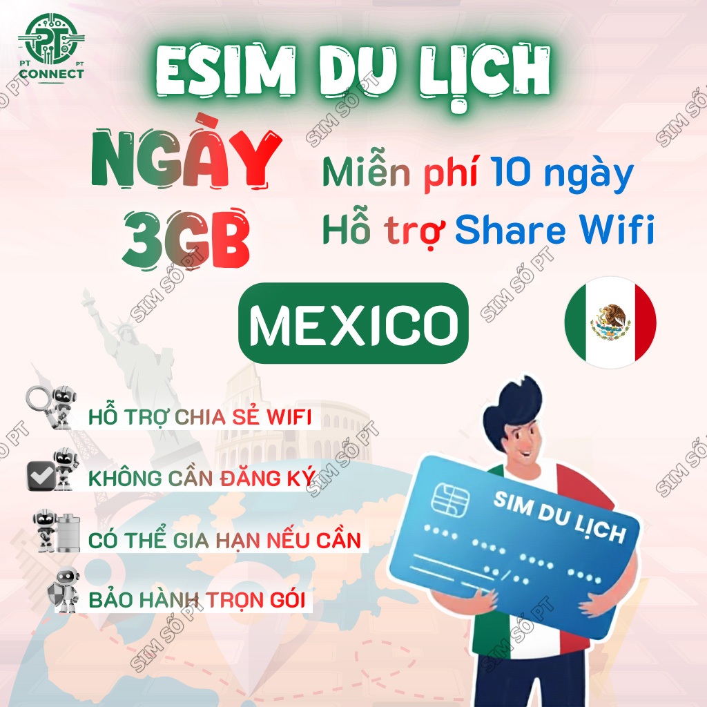 eSIM Du Lịch Mexico – 1GB/2GB/3GB/5GB – 1 đến 10 Ngày – 4G Tốc Độ Cao – Dùng Ngay
