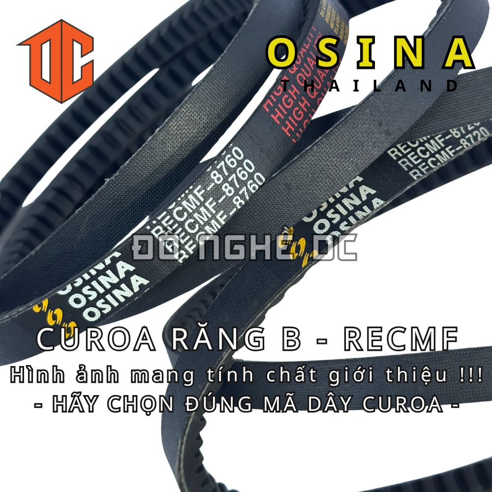 Dây cao su curoa RECMF Thái lan - OSINA B90 B60 B73 B36 B41 B32 B99 B80 B28 B55 B69 B89 B85 B47 B40 B35 B47 B85 B89 B32