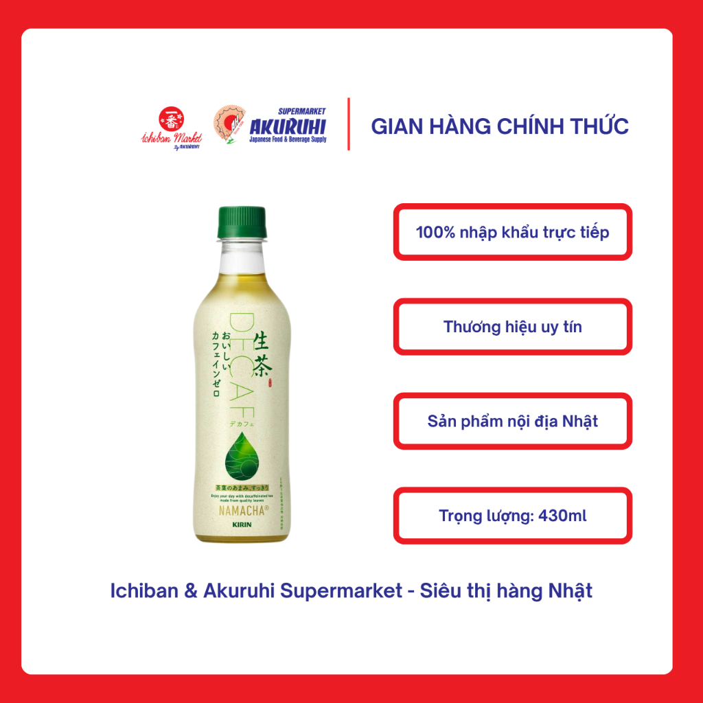 [Ichiban Market] Nước Trà Xanh Không Caffein Kirin Nama Cha Caffein Zero 430ml