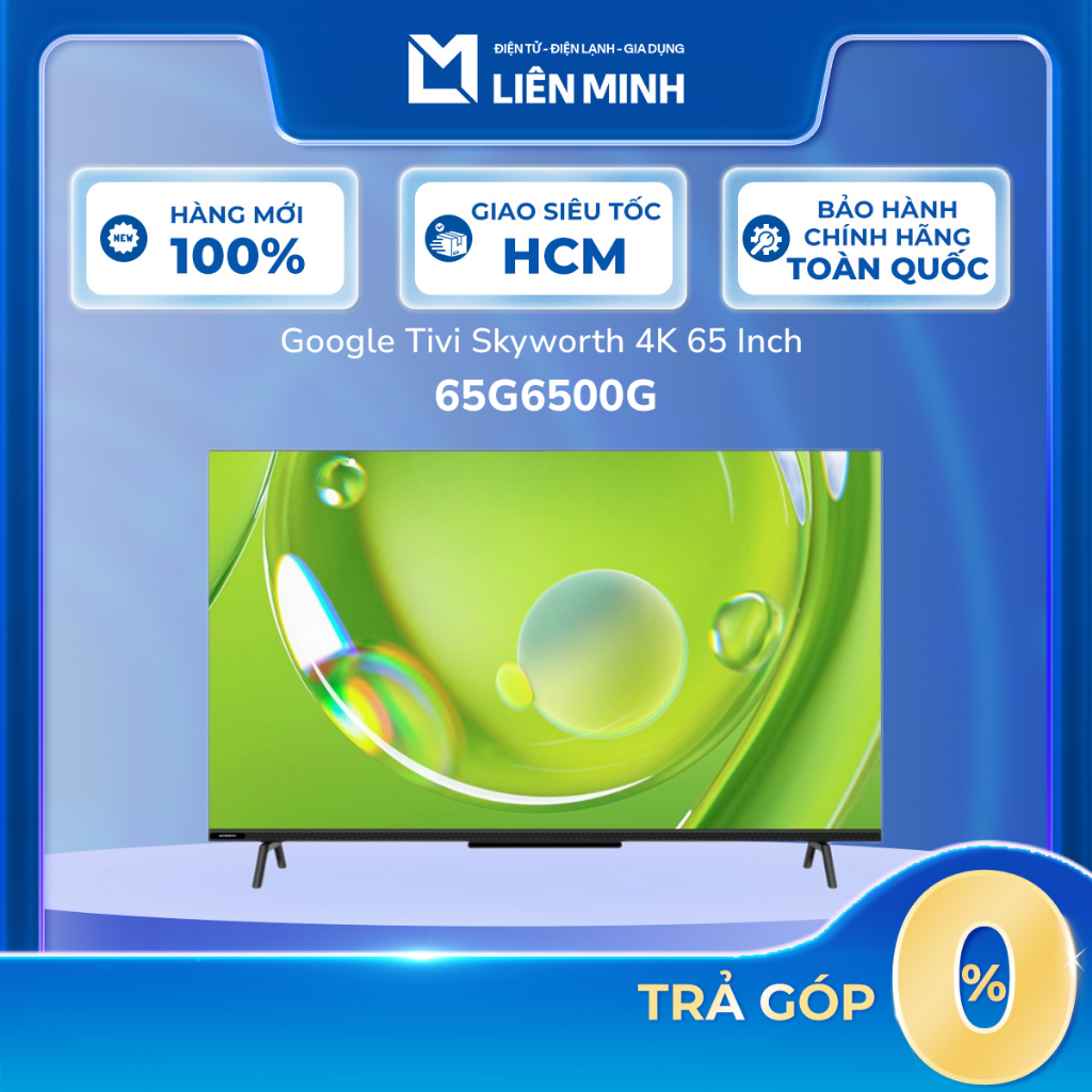 [Shopee - Lắp đặt 0Đ HN HCM]  Google Tivi LED Skyworth 4K UHD 65 inch 65G6500G