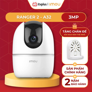 Camera trong nhà IMOU Ranger 2 A32 & A52 - 3MP & 5MP - Quay quét 360, Đàm thoại 2 chiều