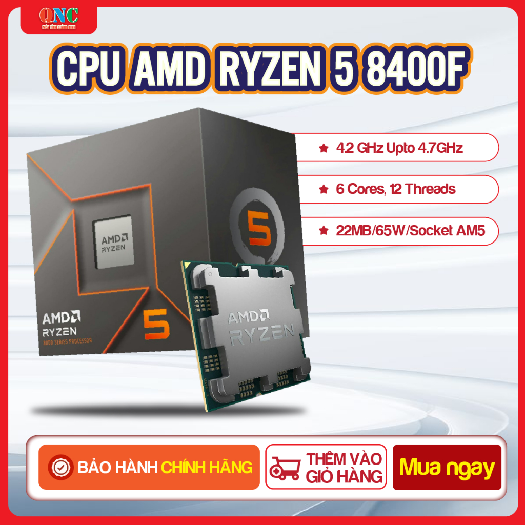 CPU AMD Ryzen 5 8400F – 6 Nhân / 12 Luồng, Tần Số 4.2 GHz‑4.7 GHz, Socket AM5, TDP 65W - Tray