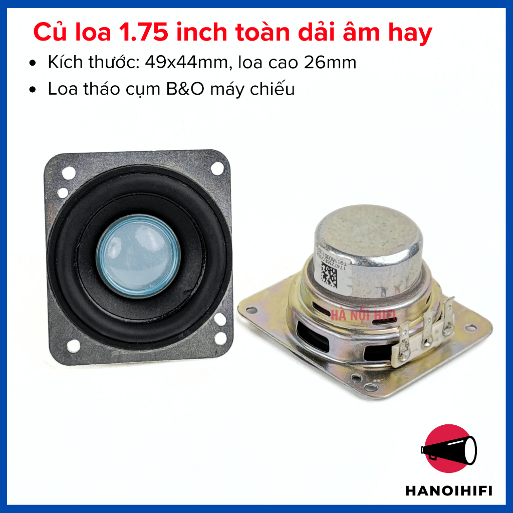 Củ loa toàn dải 1.75 inch, tháo từ cụm loa B&O máy chiếu cao cấp, âm rất hay