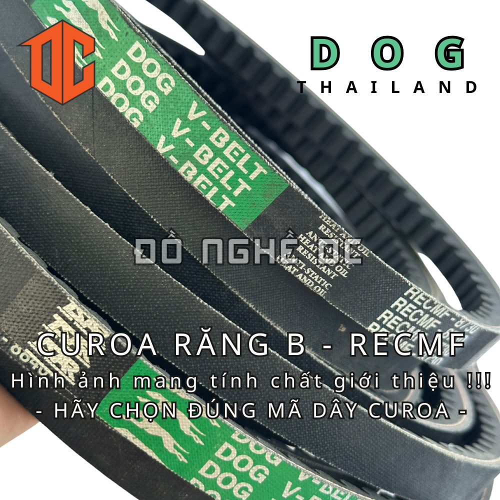 Dây curoa răng cưa RECMF DOG - Thailand B50 B56 B62 B67 B59 B79 B86 B91 B36 B28 B49 B20 B26 B89 B35 
