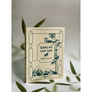 Sách - Giang Hồ Lịch Lãm (Kinh Điển)