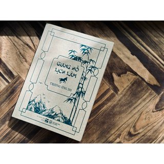 Sách - Giang Hồ Lịch Lãm (Kinh Điển)