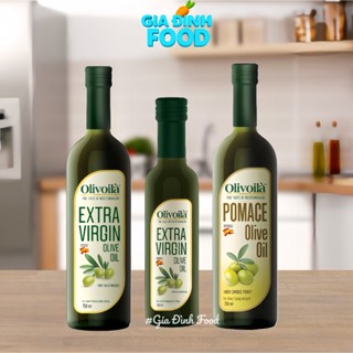  Dầu Ôliu Nguyên Chất Olivoilà Extra Virgin 250ml  750ml Chai Thủy Tinh - Dầu ăn 