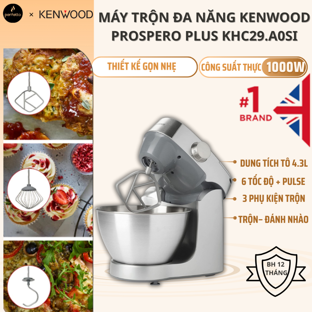 Máy Trộn Bột Đa Năng KENWOOD Prospero Plus KHC29.A0SI – 1000W, 4.3L, Đánh Trứng, Nhào Bột Làm Bánh
