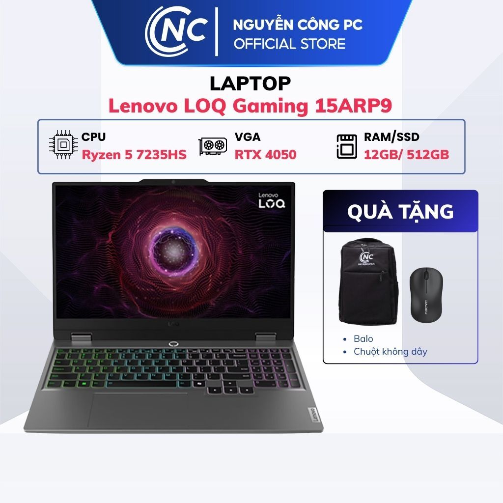 Laptop Lenovo LOQ Gaming 15ARP9 - Ryzen 5 7235HS, 12GB, 512GB SSD, RTX 4050 6GB - NK - BH 12 tháng