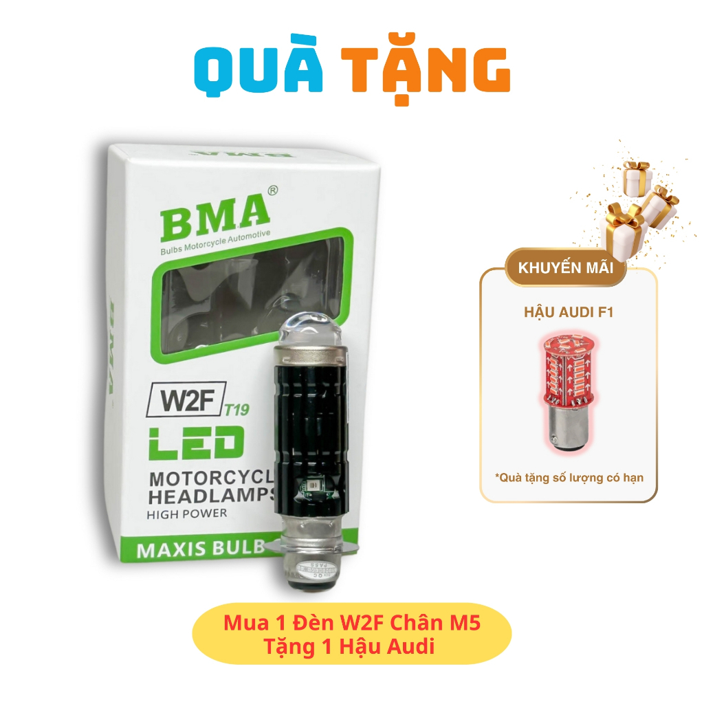 Đèn Bi Cầu W2F BMA 30W Siêu Sáng Chân M5 - T19 30W 12,24V Điện Bình Xe Máy