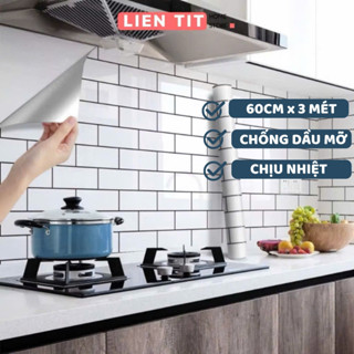  Decal Dán Bếp 60cmx3m Chống Dầu Mỡ Tráng Nhôm Dễ Lau Chùi Giấy Dán Tường Bếp Giả Gạch Hoa Văn Đẹp 