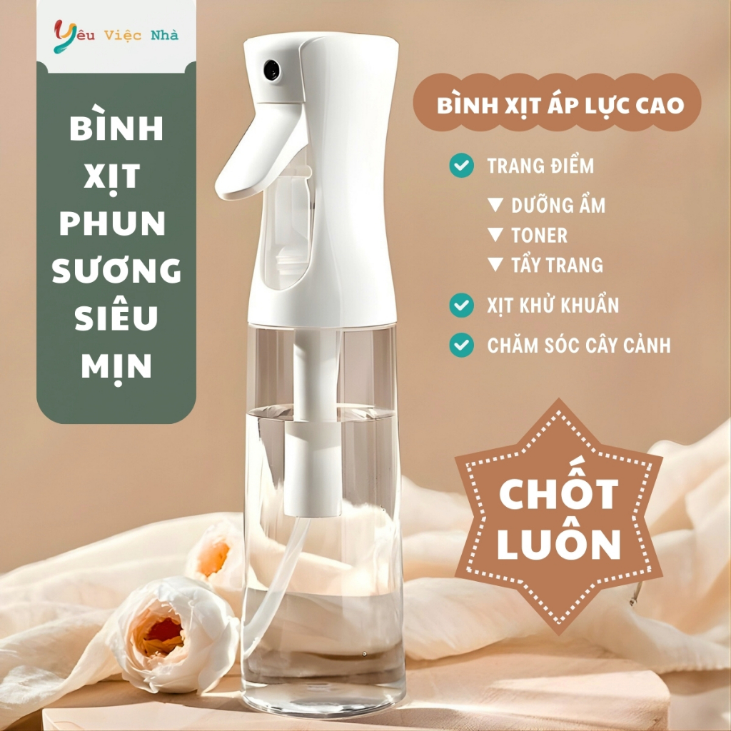 Bình Xịt Phun Sương Siêu Mịn Áp Suất Cao Nano 200ml 300ml 500ml – Chai Xịt Liên Tục Dạng Sương