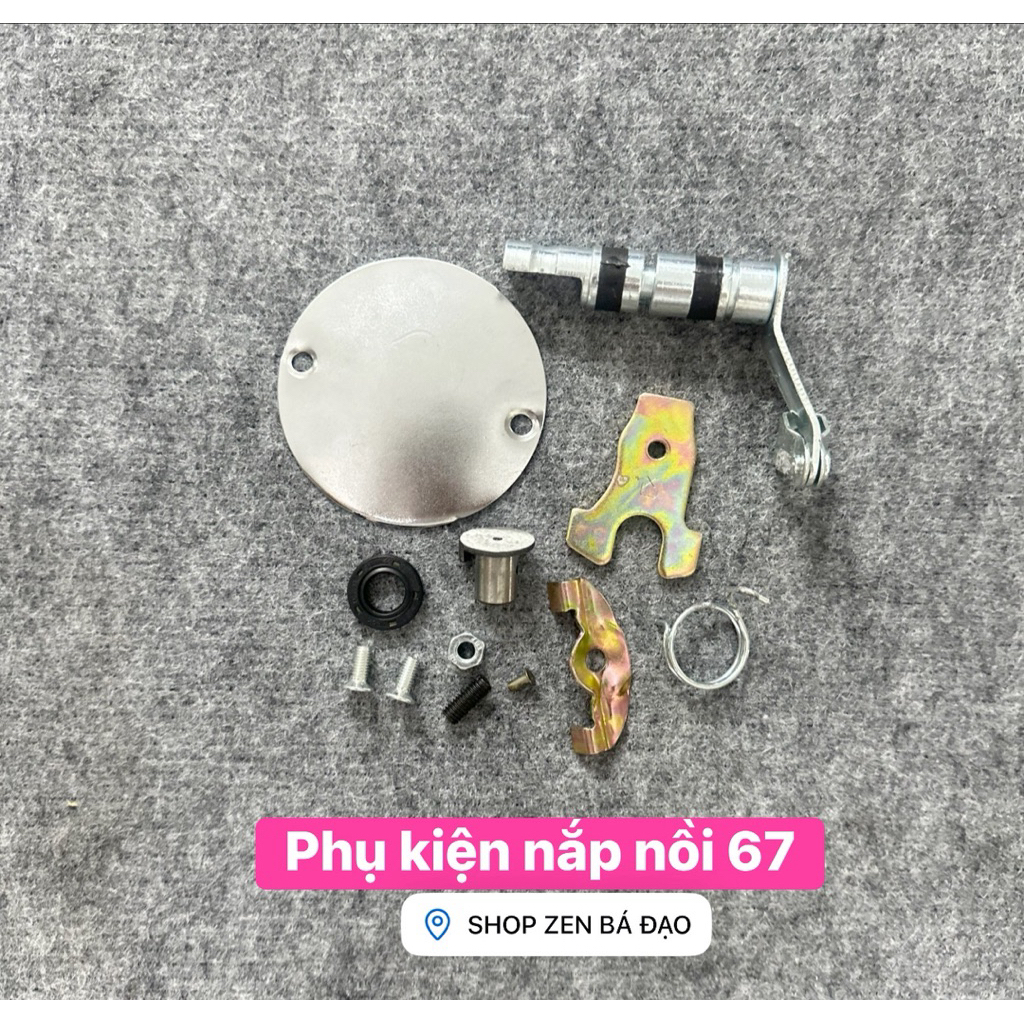 Bộ phụ kiện nắp nồi 67
