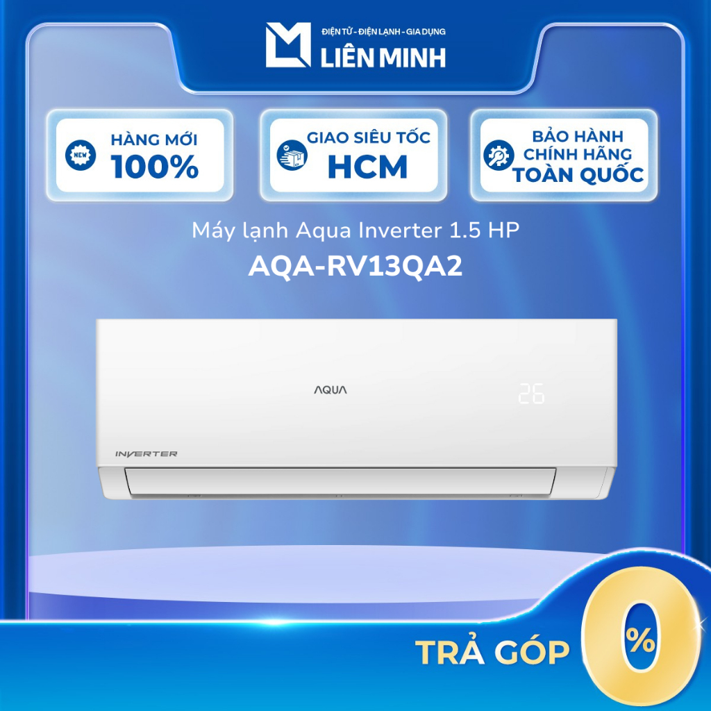 [Shopee - Lắp đặt 0Đ HN HCM] AQA-RV18QE | AQA-RV13QA2 - Máy lạnh AQUA Inverter 1.5HP / 2 HP