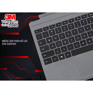 MIẾNG DÁN 3M HỞ ĐÈN LED cho Surface Pro, Surface Pro 3,4,5,6,7,8, Surface Pro X...