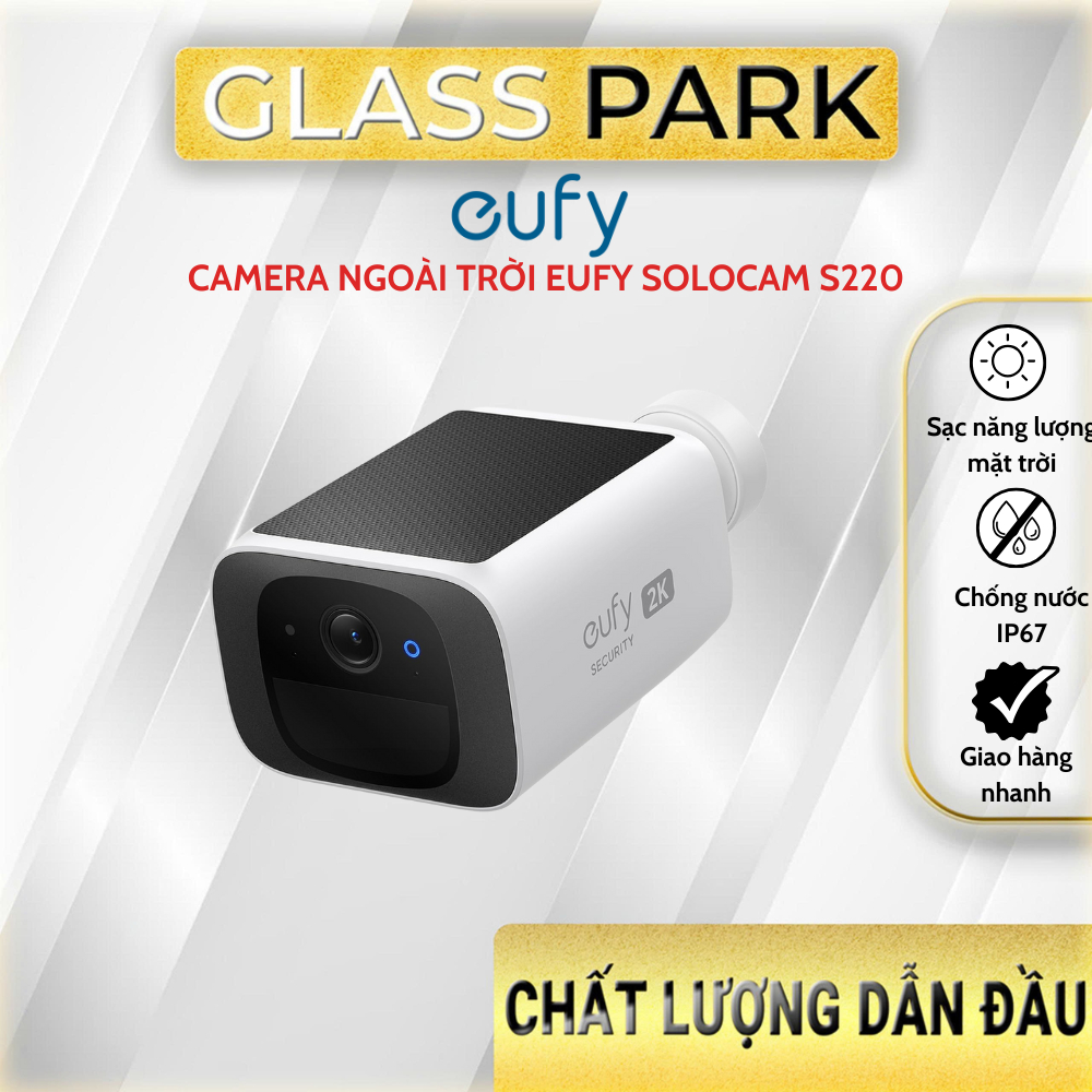 Camera ngoài trời Eufy SoloCam S220, độ phân giải 2K, sạc bằng năng lượng mặt trời, kháng nước IP67