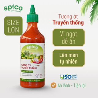   LỚN  TƯƠNG ỚT TRUYỀN THỐNG SPICO 540g vị ngọt Sriracha 