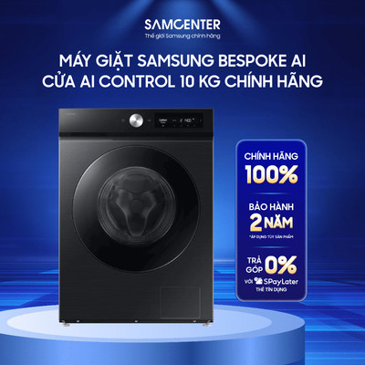 Máy Giặt Samsung Bespoke AI Cửa AI Control 10 kg Chính Hãng
