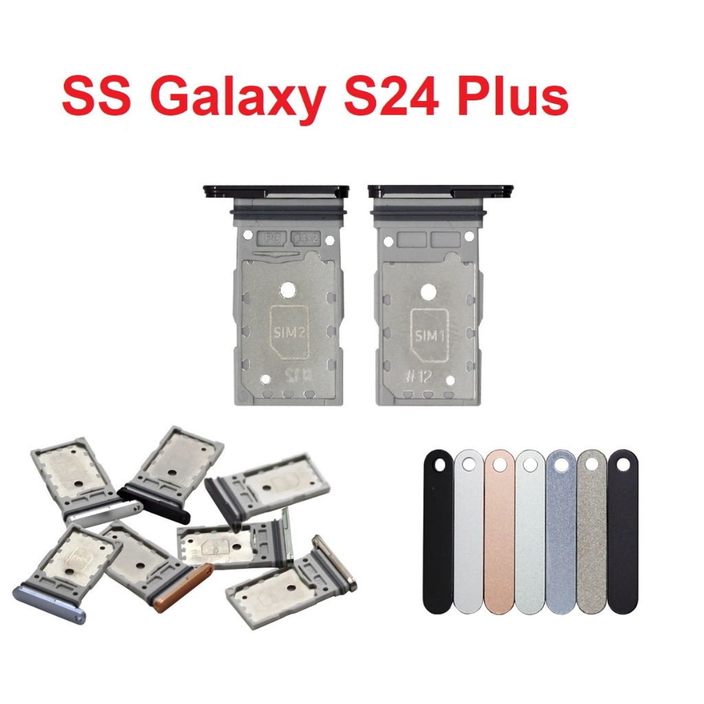 Khay Sim Samsung Galaxy S24 Plus SIM Card Tray Micro SD Card Tray