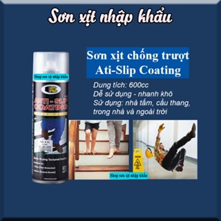 Sơn chống trượt Anti Slip Coating Spray Bosny 600cc - Nhập khẩu Thái Lan