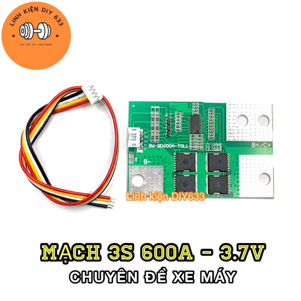 [Lion] Mạch bảo vệ 3S 600A - 3.7V chuyên đề xe máy (DIY633)