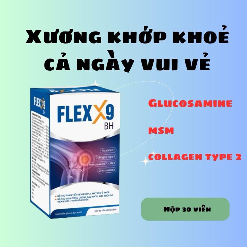 Flex X9 BH, bổ sung dưỡng chất xương khớp Hộp 30 viên viên