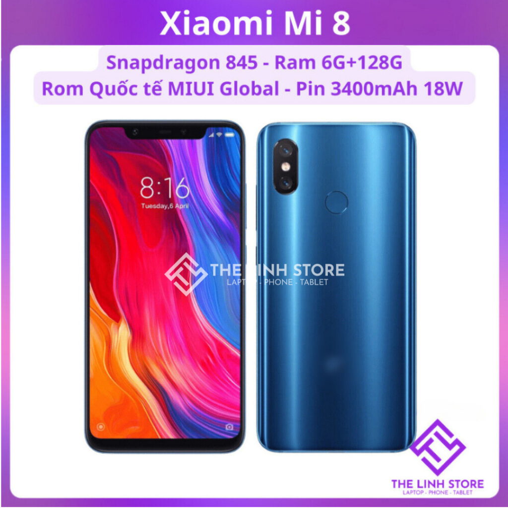 Điện thoại Xiaomi Mi 8 Rom quốc tế tiếng Việt - Snapdragon 845 Ram 6G 128G