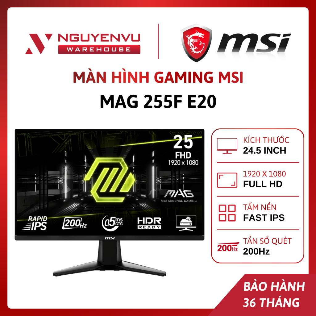 [COMBO] Màn hình gaming MSI MAG 255F E20 24.5 inch (Fast IPS/Full HD/200Hz/0.5ms) | BẢO HÀNH 3 NĂM |