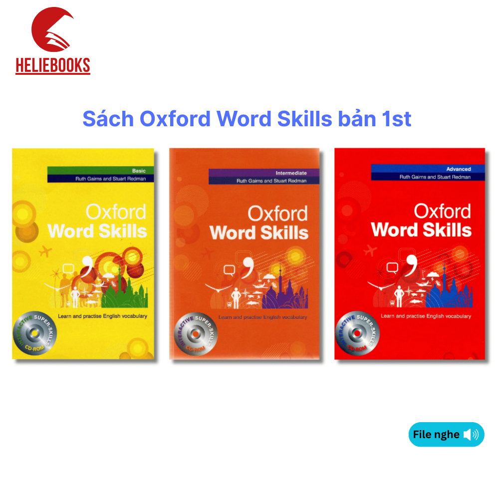 Sách Oxford Word Skills bản 1st - 3 cấp độ Basic/ Intermediate/ Advanced - In màu laser tặng file ng