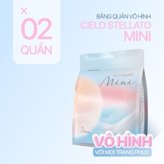 Băng vệ sinh quần Cielo Stellato MINI, không viền, mỏng nhẹ, thoáng khí, chống tràn 360