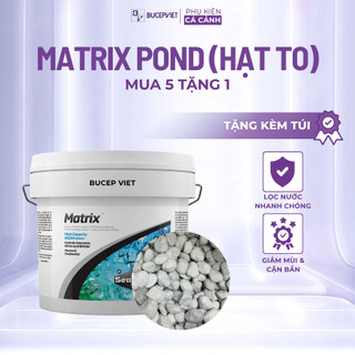  Vật liệu lọc Matrix Pond  hạt to  – Lọc nước hiệu quả cho bể cá tép thủy sinh 