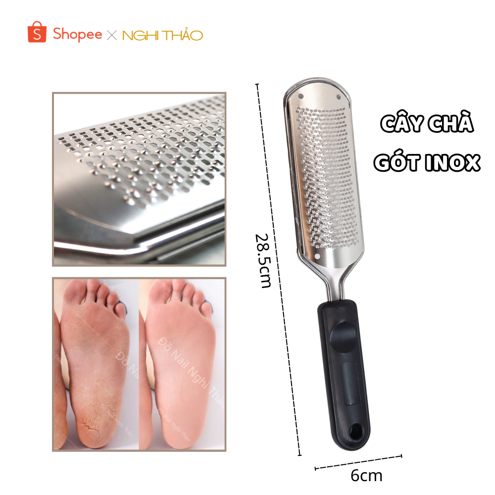 Dụng cụ chà gót chân inox Nghi Thảo Nails
