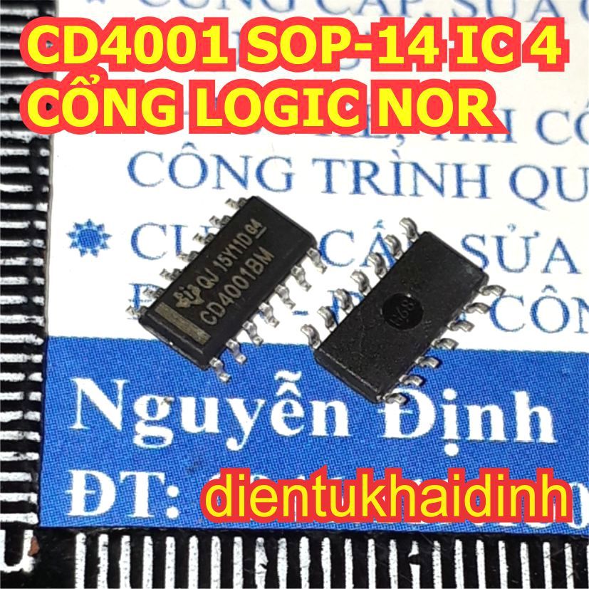 10 con IC CD4001BM CD4001 4001 SOP-14 IC 4 CỔNG LOGIC NOR  kde1421
