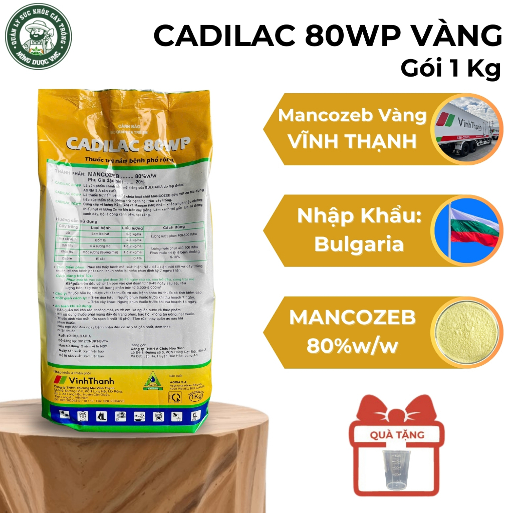 CADILAC 80WP Vĩnh Thạnh. Mancozeb Vàng. Dạng bột mịn tan hoàn toàn. Gói 1 Kg