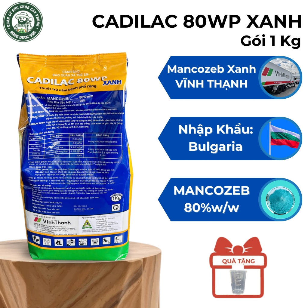 CADILAC 80WP Vĩnh Thạnh. Mancozeb Xanh. Dạng bột mịn tan hoàn toàn. Gói 1 Kg