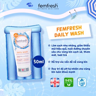   SIZE DU LỊCH  Dung Dịch Vệ Sinh Phụ Nữ Femfresh Daily Wash - SIZE 50ml 