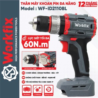 Thân máy khoan pin WORKFIX WF-ID2110BL, Không chổi than 60Nm, 3 Chức năng Đầu kẹp 10mm