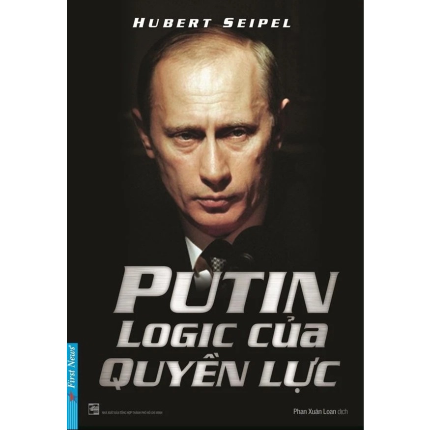 Sách - Putin - Logic Của Quyền Lực
