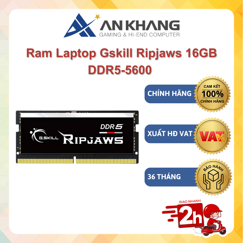 Ram Laptop Gskill Ripjaws 16GB DDR5-5600 F5-5600S4040A16GX1-RS (1x16GB) RALTGS008 Chính hãng Bảo hàn
