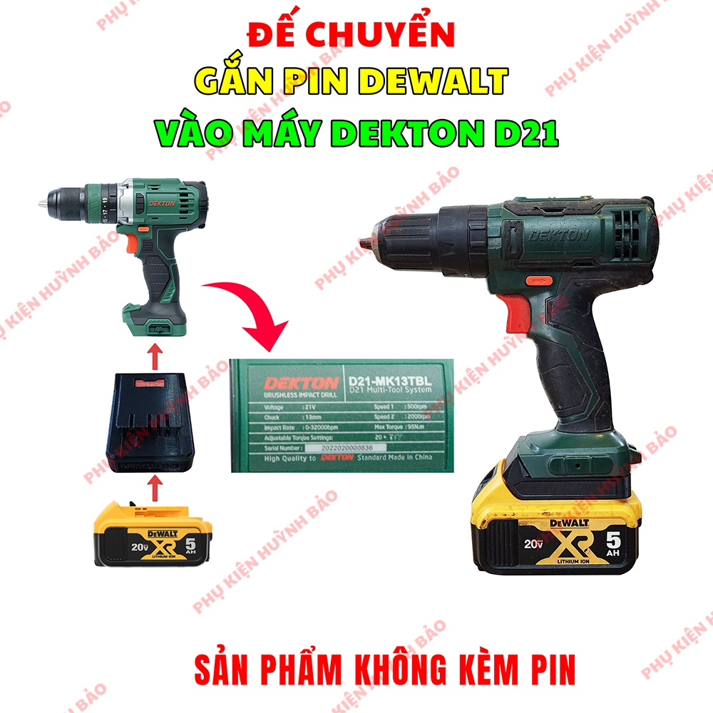 Đế chuyển cho máy Dekton D21 dùng pin Dewalt HÌNH ẢNH THỰC TẾ
