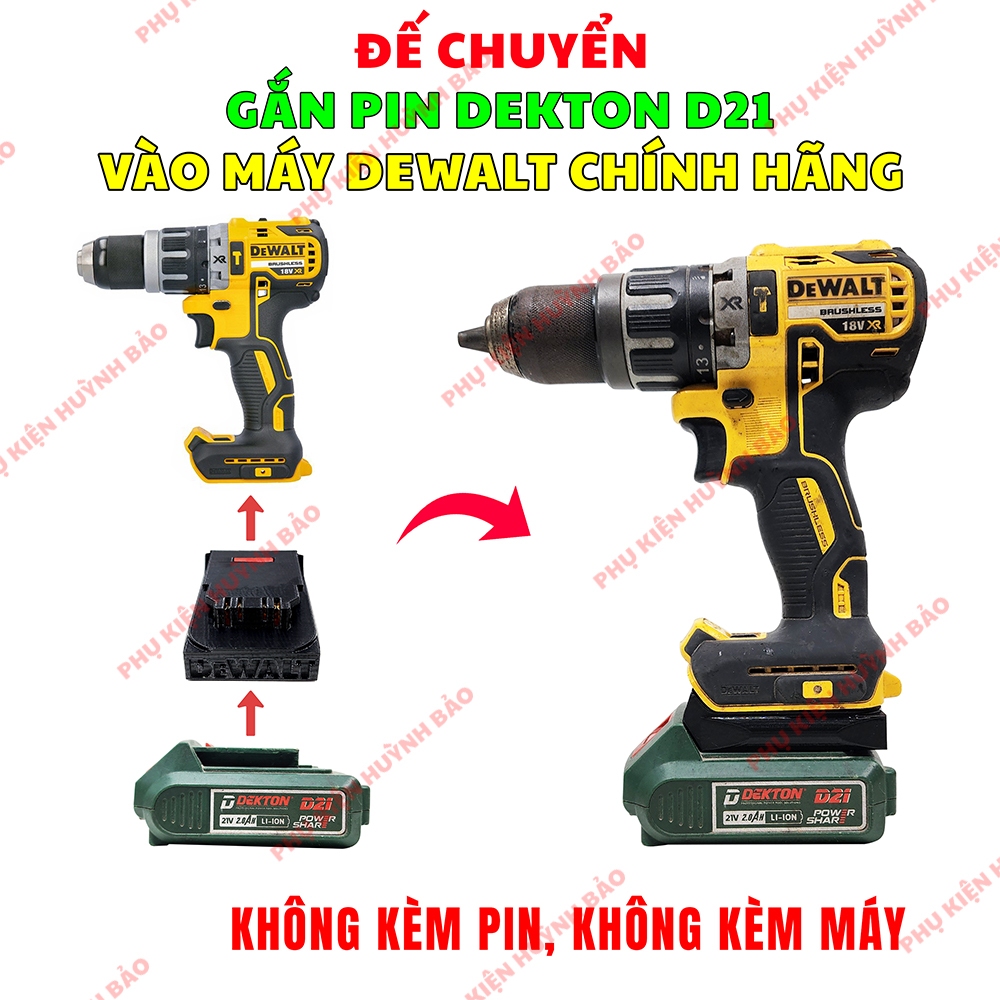 Đế Chuyển pin Dekton D21 cho máy Dewalt 20v